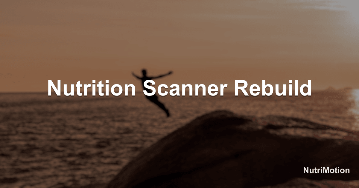Nutrition Label Scanner Rebuild